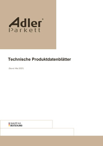 Technische Produktdatenblätter 2023 des gesamten Adler-Parkettsortiments; Stand Januar 2023